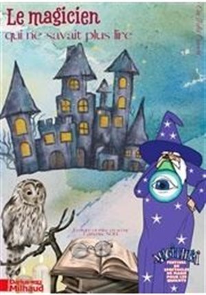 Affiche de Le magicien qui ne savait plus lire