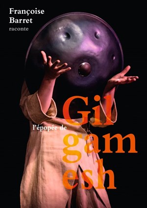 Affiche de L'épopée de Gilgamesh