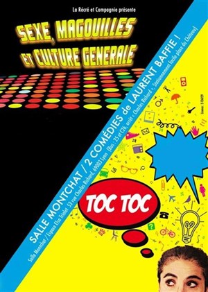 Affiche de Sexe, magouilles et culture générale + Toc Toc | Week End Laurent Baffie