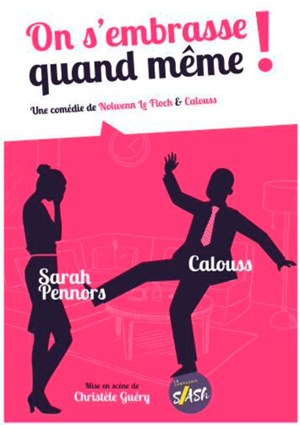 Affiche de On s'embrasse quand même !