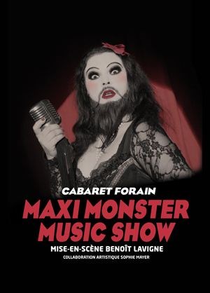 Affiche de Maxi monster music show - Cabaret forain