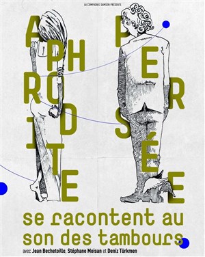Affiche de Aphrodite / Persée se racontent au son des tambours
