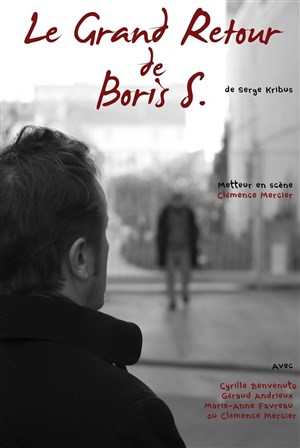 Affiche de Le grand retour de Boris S.