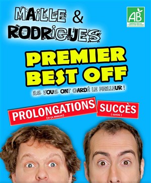 Affiche de Maille & Rodrigues dans Premier Best Off