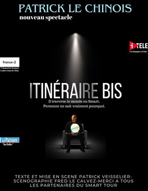 Affiche de Patrick Le Chinois dans Itinéraire bis
