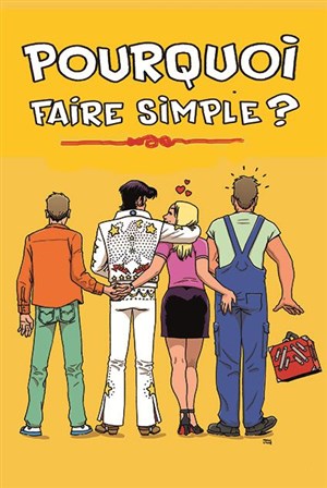 Affiche de Pourquoi Faire Simple ?