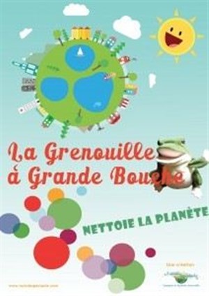 Affiche de La Grenouille à grande bouche nettoie la planète