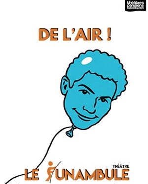 Affiche de Laurent Balaÿ dans De l'air !