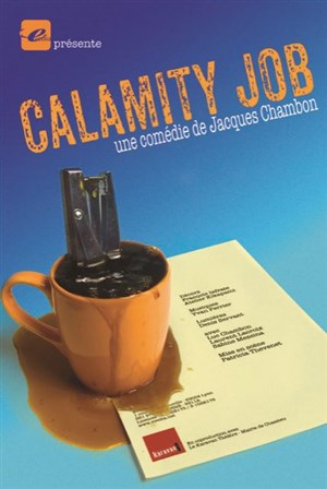 Affiche de Calamity Job