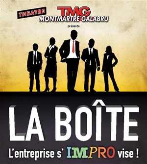 Affiche de La Boîte, Le spectacle