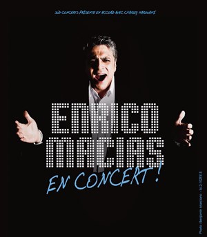 Affiche de Enrico Macias | Venez tous mes amis