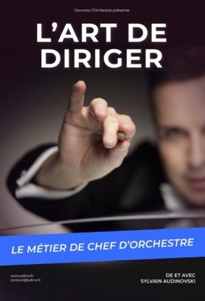 Affiche de L'Art de diriger, Le métier de Chef d'Orchestre