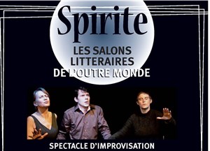 Affiche de Spirite, les salons littéraires de l'outre monde...