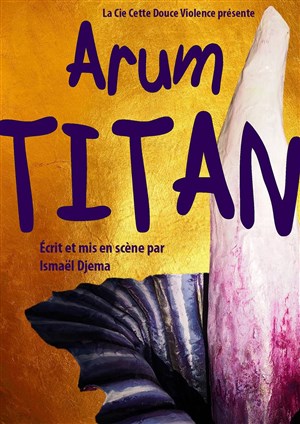 Affiche de Arum Titan