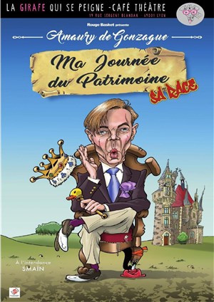 Affiche de Amaury de Gonzague dans Ma journée du patrimoine sa race