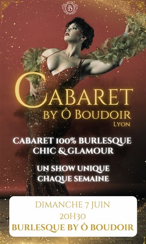 Affiche de Cabaret Burlesque by Ô Boudoir