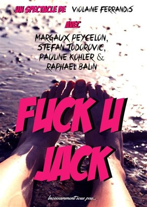 Affiche de Fuck U Jack
