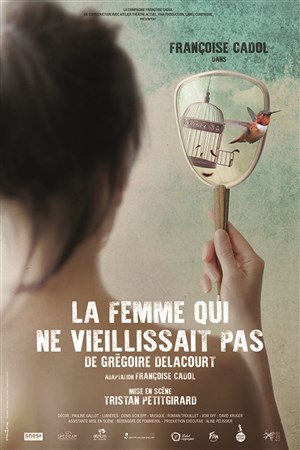 Affiche de La femme qui ne vieillissait pas