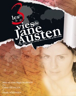 Affiche de Les 3 vies de Jane Austen : Celle qu'elle a vécue, celle qu'elle a rêvée, celle qu'elle a écrite