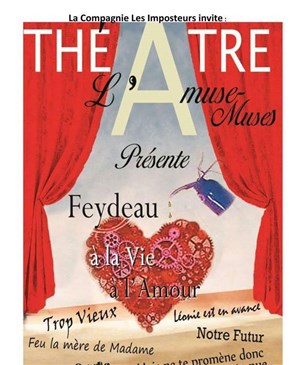 Affiche de A la Vie, A l'Amour | de Feydeau