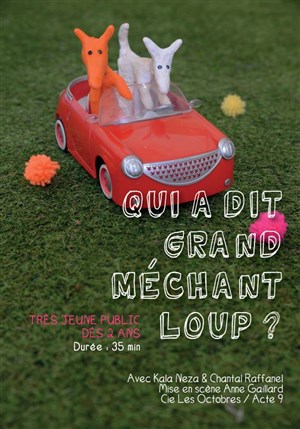 Affiche de Qui a dit grand méchant loup ?