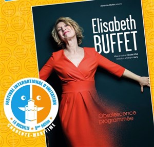 Affiche de Elisabeth Buffet | Festival d imitation de la Rochelle 5ème édition