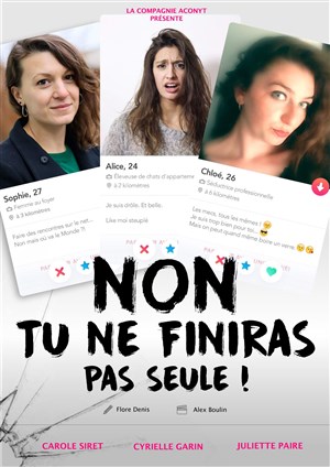 Affiche de Non tu ne finiras pas seule
