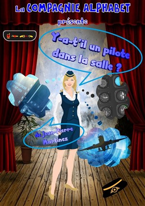 Affiche de Y-a-t'il un pilote dans la salle ?