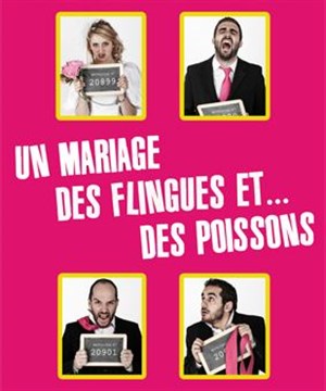 Affiche de Un mariage, des flingues et...des poissons