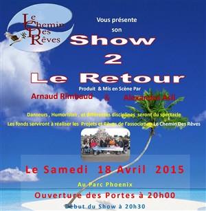 Affiche de Show 2 Le Retour !
