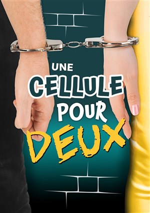 Affiche de Une cellule pour deux
