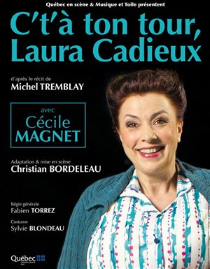 Affiche de C't'à ton tour, Laura Cadieux