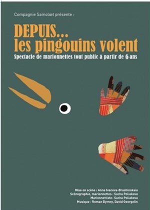 Affiche de Depuis... les pingouins volent
