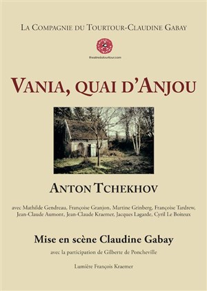 Affiche de Oncle Vania, quai d'Anjou