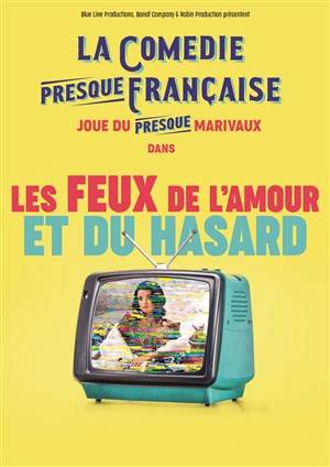 Affiche de Les feux de l'amour et du hasard