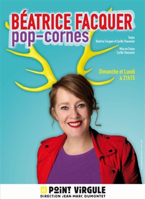 Affiche de Beatrice Facquer dans Pop Cornes