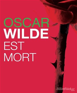 Affiche de Oscar Wilde est mort