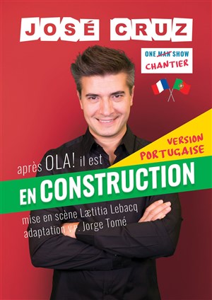 Affiche de José Cruz dans En construction | Version portugaise