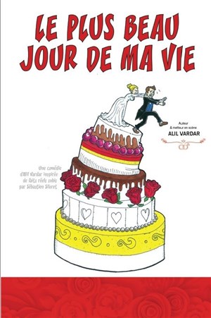 Affiche de Le plus beau jour de ma vie