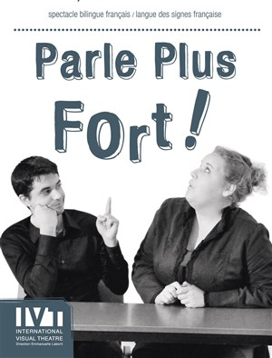 Affiche de Parle plus fort !