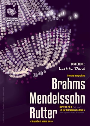 Affiche de Oya Kephale interprète Rutter, Mendelssohn, Brahms