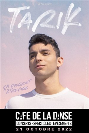 Affiche de Tarik : Ça pourrait être pire
