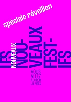 Affiche de Les Nouveaux Nouveaux Festifs | Spéciale Réveillon