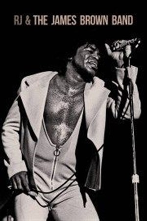 Affiche de RJ and The James Brown band