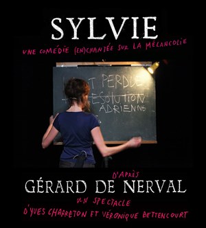 Affiche de Sylvie, une comédie (en)chantée sur la mélancolie