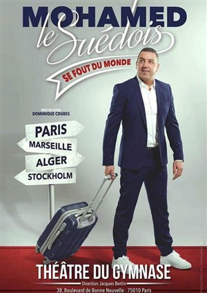 Affiche de Mohamed le Suédois dans Mohamed le Suédois se fout du monde