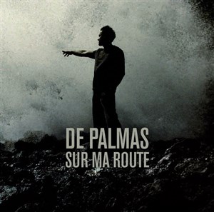 Affiche de De palmas : Sur ma route