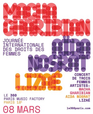 Affiche de Macha Gharibian solo / Aïda Nosrat / Lizaé | Concert à l'occasion de la journée internationale des droits des femmes