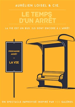 Affiche de Le temps d'un arrêt + Concept surprise