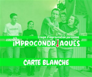 Affiche de Carte Blanche des Improcondriaques